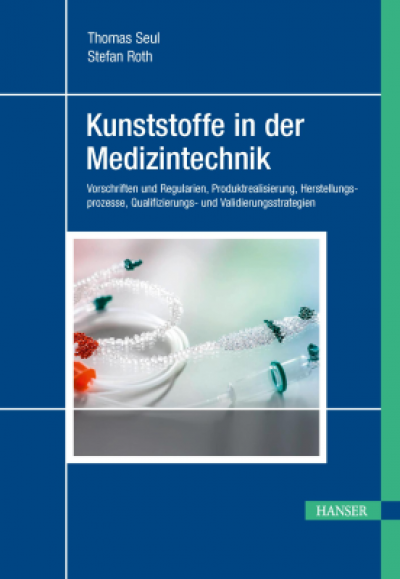 Fachbuch - Kunststoffe in der Medizintechnik